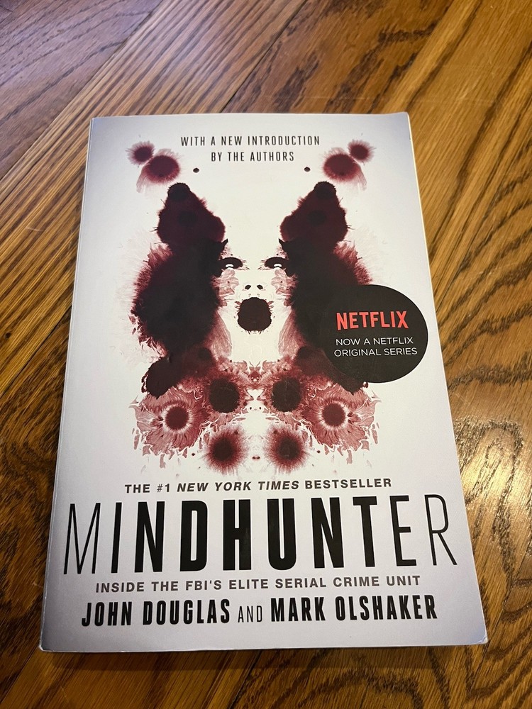 Mindhunter: Inside the Fbi’s Elite Serial Crime Unit