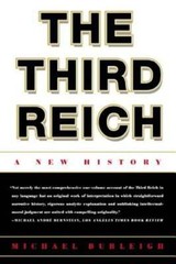 The Third Reich: A New History by Dr. Burleigh, Michael: Used