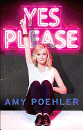 Yes Please by Amy Poehler: Used
