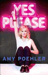 Yes Please by Amy Poehler: Used
