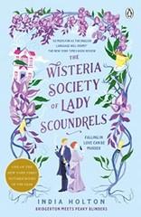 The Wisteria Society of Lady Scoundrels… by Holton, India Paperback / softback