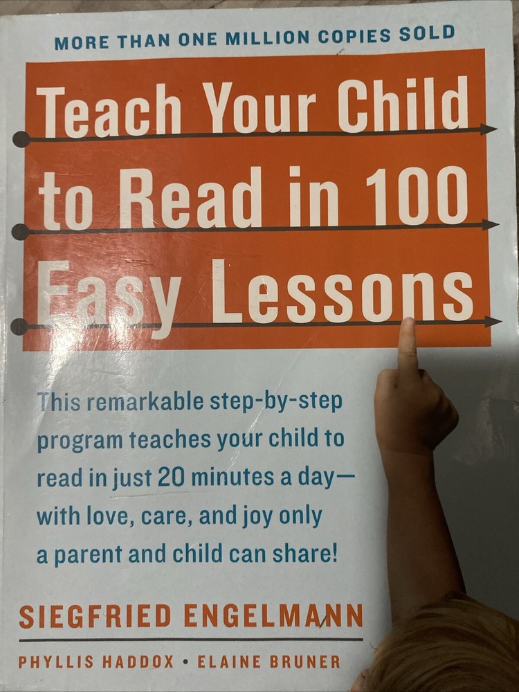 Teach Your Child to Read in 100 Easy Lessons: Revised and Updated Second Edi…
