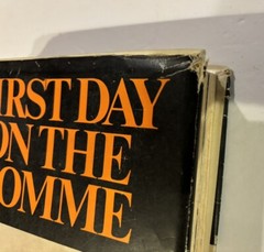 FIRST DAY ON THE SOMME by MARTIN MIDDLEBROOK 1972 HC DUST JACKETJ BCE WW1