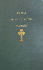 The Bible and the Holy Fathers for Orthodox: Daily Scripture Readings [HC] -NEW