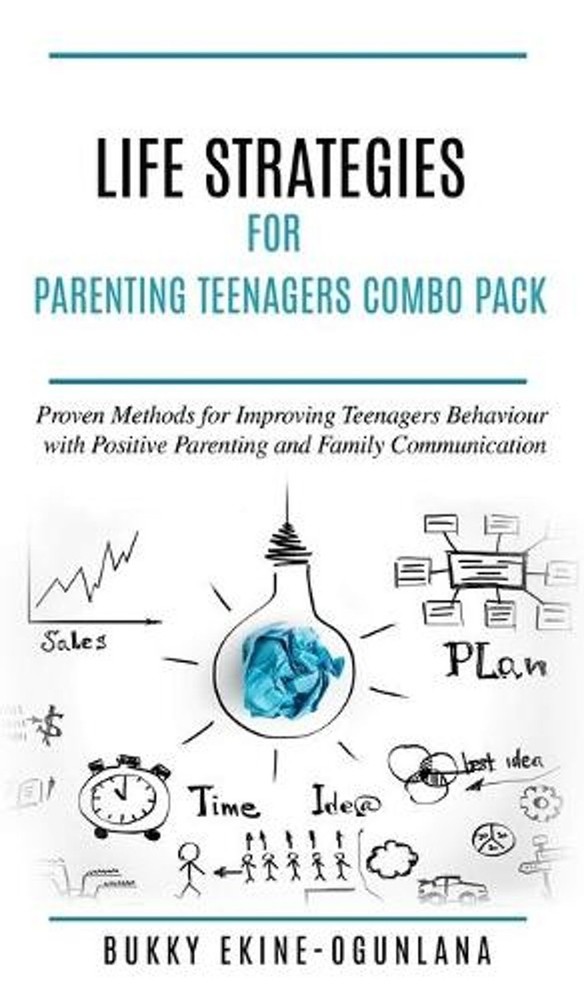 Life Strategies for Parenting Teenagers 4-in-1 Combo Pack: Positive Parenting, T