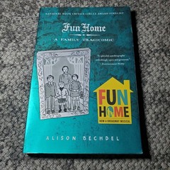 Fun Home Alison Bechdel 2007 First Mariner Edition Graphic Memoir