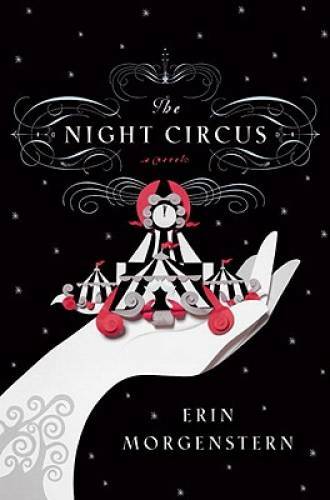 The Night Circus – Hardcover By Morgenstern, Erin – GOOD