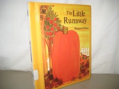 Little Runaway/ Margaret Hillert/ Modern curriculum press/ hardback/ 1966