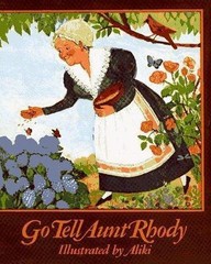 GO TELL AUNT RHODY – Aliki, 9780027004106, hardcover