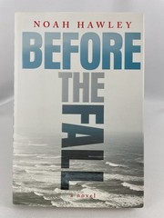 Before the Fall by Noah Hawley, Hardcover VERY GOOD