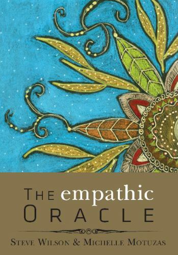 The Empathic Oracle, Johnson, Michelle Motuzas,Wilson, Steven P., Good Book