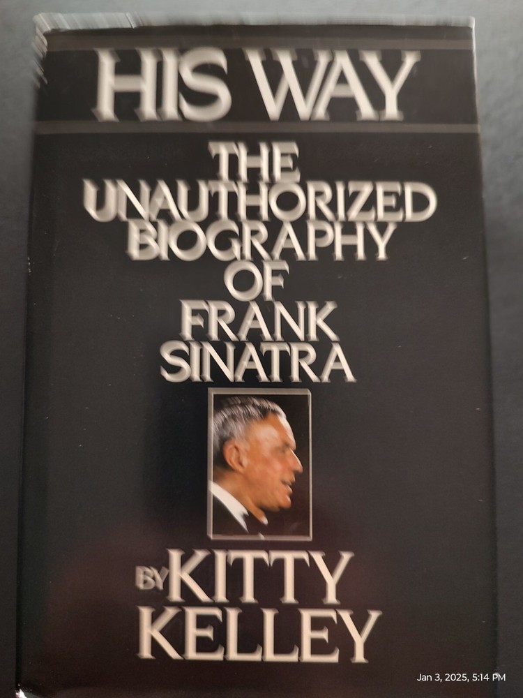 His Way: The Unauthorized Biography of Frank Sinatra, 588 pages, © 1986
