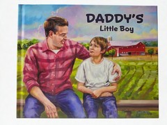 Daddy’s Little Boy Children’s Book – Father Son Story – Farm Life – New