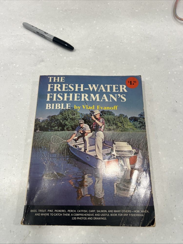 Vintage 1964 The Fresh-Water Fisherman’s Bible Book 180 Pages Vlad Evanoff