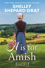A Is for Amish Amish ABCs – VERY GOOD