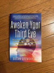 Awaken Your Third Eye by Susan Shumsky ( Paperback )
