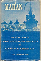 MAHAN: The Life and Work of Captain Alfred Thayer Mahan by Puleston (1939 HC/DJ)