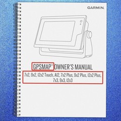 GARMIN GPSMAP 7×2 9×2 Plus 12×2 Touch A12 7×3 9×3 12×3 Manual – BOUND – JACKET