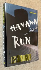 Les STANDIFORD — Havana Run (Thriller) — 2003 SIGNED 1st Edition Hardcover
