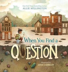 Allie Millington Anne Lambelet When You Find a Question (Hardback) (UK IMPORT)