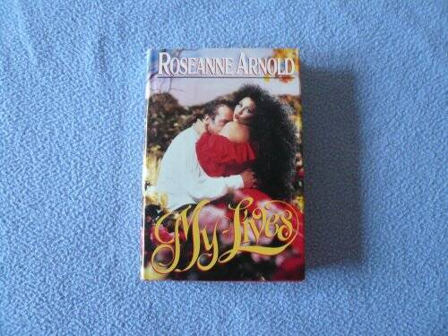 My Lives – Hardcover By Barr, Roseanne – GOOD
