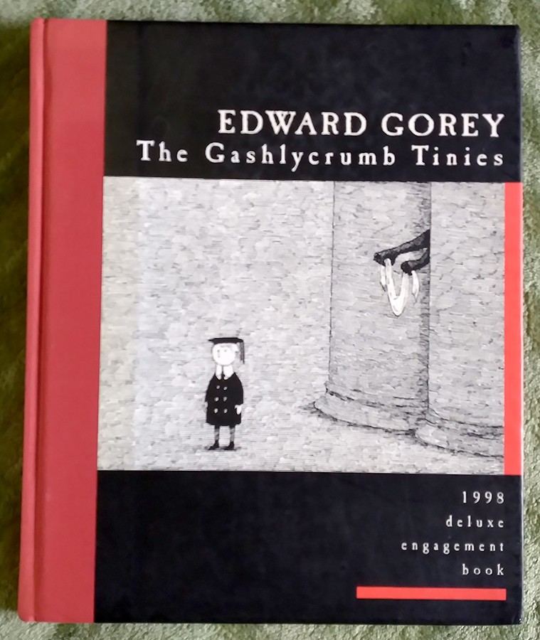 Edward Gorey: The Gashlycrumb Tinies: 1998 Deluxe Engagement Book, Hardcover