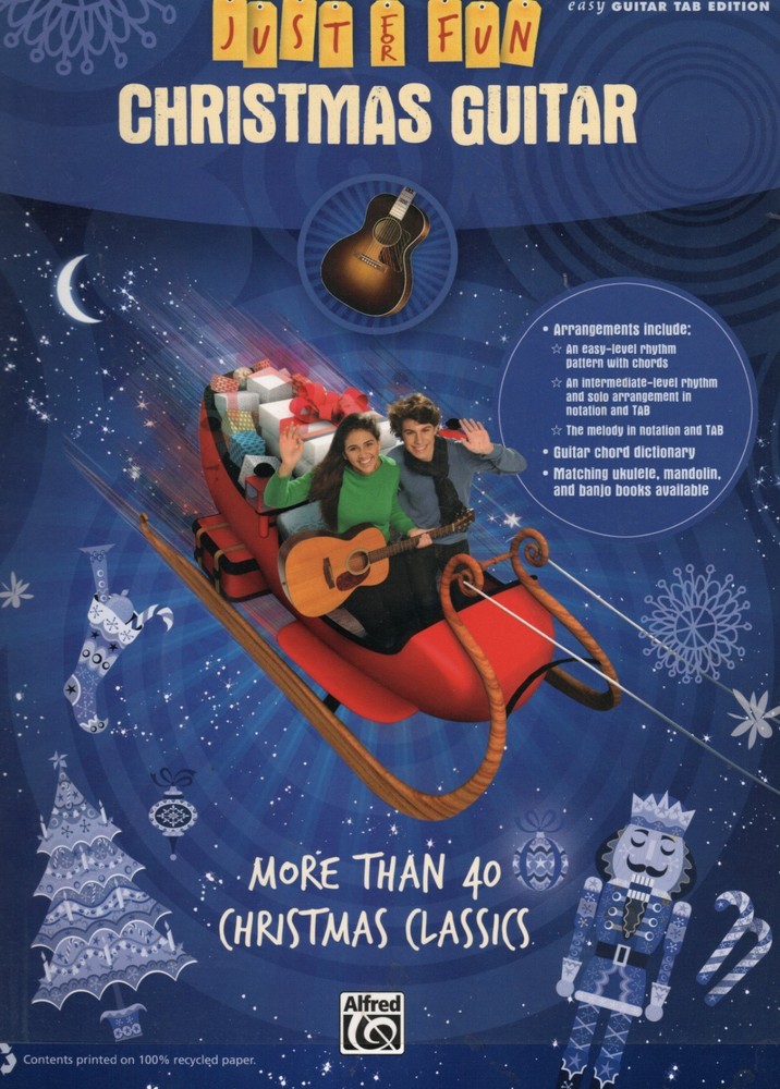 Just for Fun — Christmas Guitar : more than 40 Christmas Classics