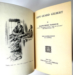 Left Guard Gilbert, Ralph Henry Barbour, 1916 Dodd, Mead, Football, Very Good