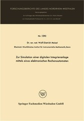 Zur Simulation einer digitalen Integrieranlage mittels eines elektronischen Rech