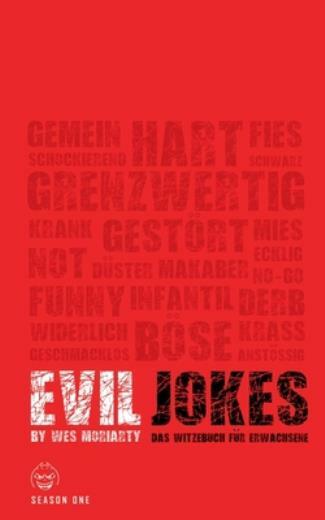 Evil Jokes: Das Satirische Witzebuch F?R Erwachsene (Season 1)