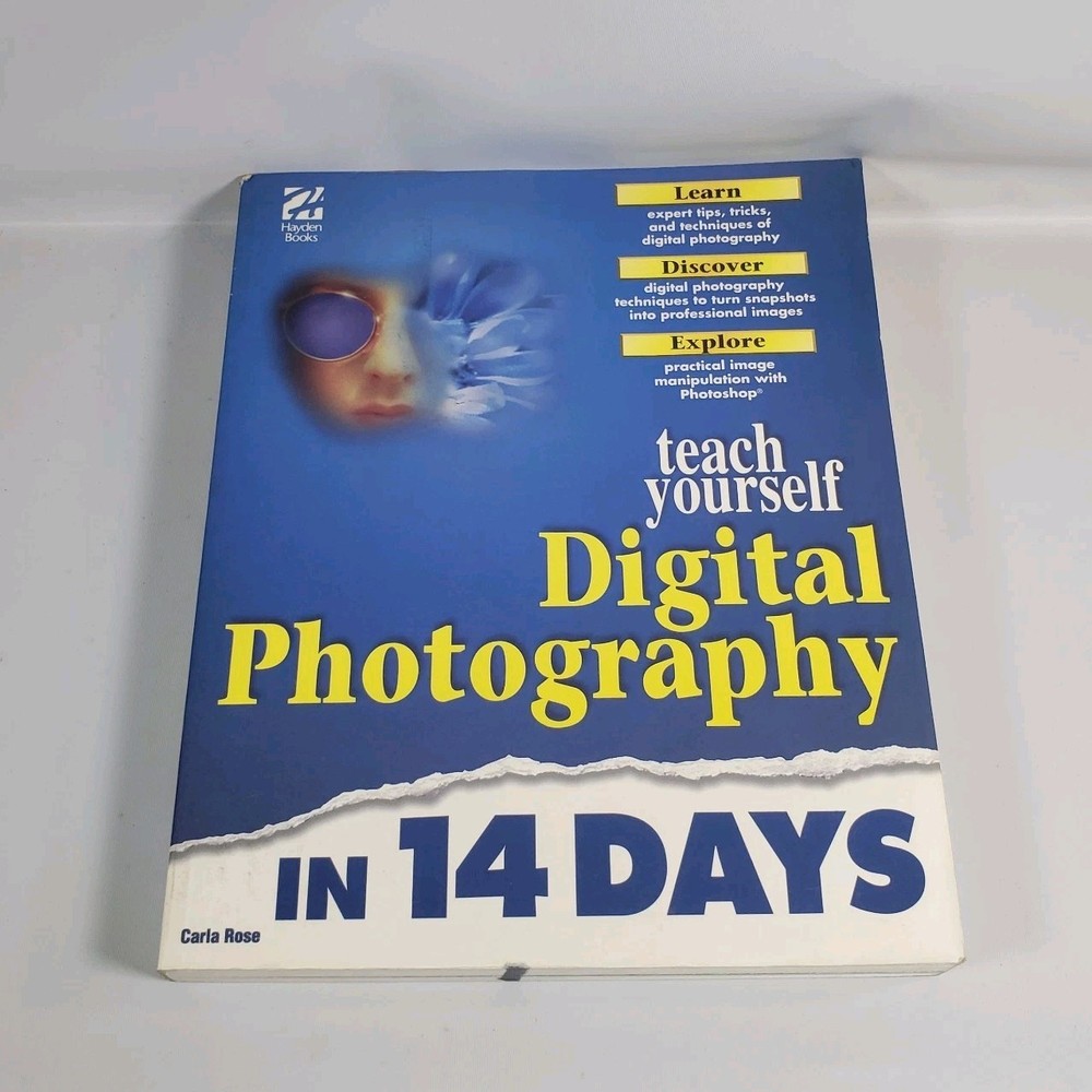 Sams’ Teach Yourself Digital Photography In 14 Days – Paperback