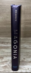 SIGNED INSCRIBED Magonia by Maria Dahvana Headley First Edition