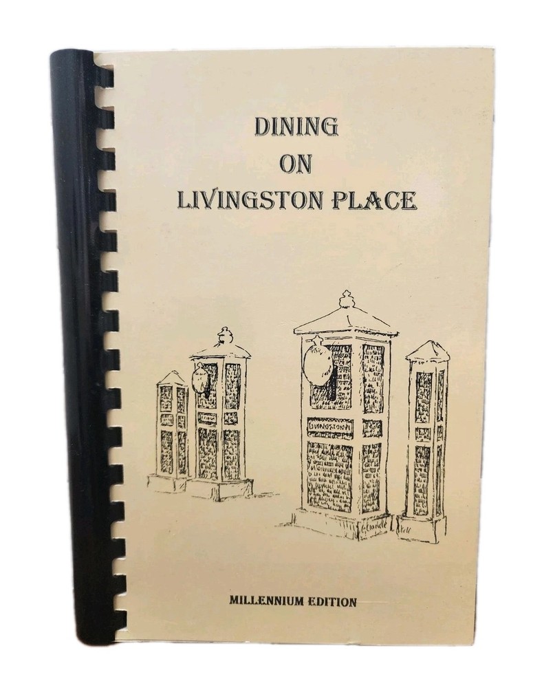Dining On Livingston Place Cookbook Metairie Louisiana Millennium Edition