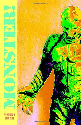 MONSTER! #2 (VOLUME 4) By Tim Paxton & Steve Fenton **BRAND NEW**