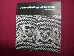 Chin, Lucas. Cultural Heritage of Sarawak. Malaysia. 1980. Illustrated. Impor