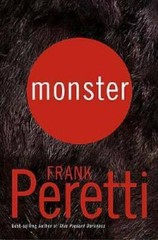 Monster – Hardcover By Peretti, Frank – GOOD
