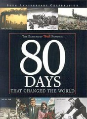 80 Days That Changed the World – Paperback By Editors of Time Magazine – GOOD