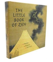 The Little Book of Zen – Hardcover By Manuela Dunn Mascetti – GOOD