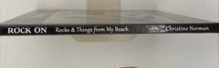 Rock On, Rocks and Things From My Beach by Christine Norman, SIGNED HC, B198