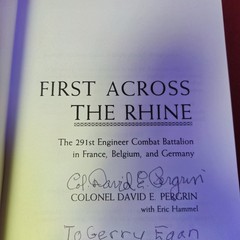 First Across the Rhine : Story of the 291st Engineer Combat Battalion SIGNED