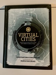 Virtual Cities: An Atlas & Exploration of Video Game Book
