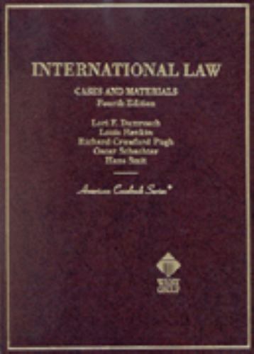 International Law Cases and Materials (American Casebook Series)