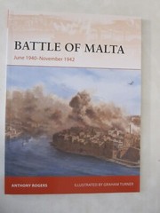 Battle of Malta : June 1940-November 1942 – Osprey Campaign 381