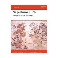 Osprey Campaign Series Nagashino 1575 (Revised Ed) VG