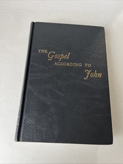 The Gospel According To John Vol II The Gospel Hour Inc., 1966 Oliver Greene