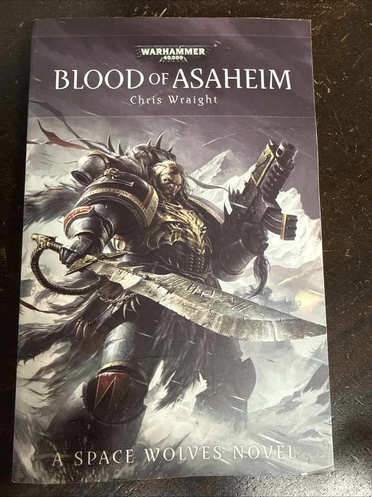 Blood of Asaheim – A Space Wolves Novel by Chris Wraight – Warhammer 40K