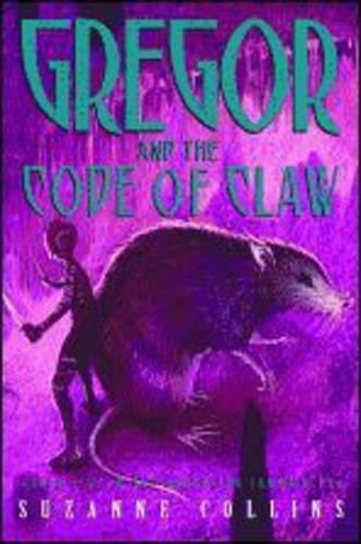 Gregor and the Code of Claw (Underl…, Collins, Suzann