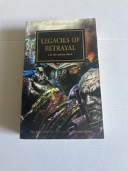 Legacies of Betrayal by Graham Mcneill, Nick Kyme, Chris Wraight and Aaron…