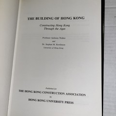 The Building Of Hong Kong By Anthony Walker, Stephen M. Rowlinson I Hardcover
