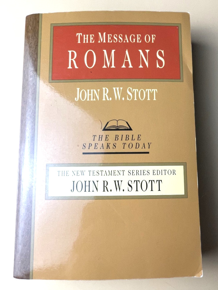 The Message of Romans John R.W. Stott (PAPERBACK)
